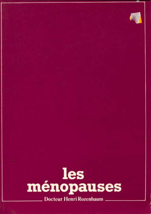 Livrenpoche : Les ménopauses - Henri Rozenbaum - Livre