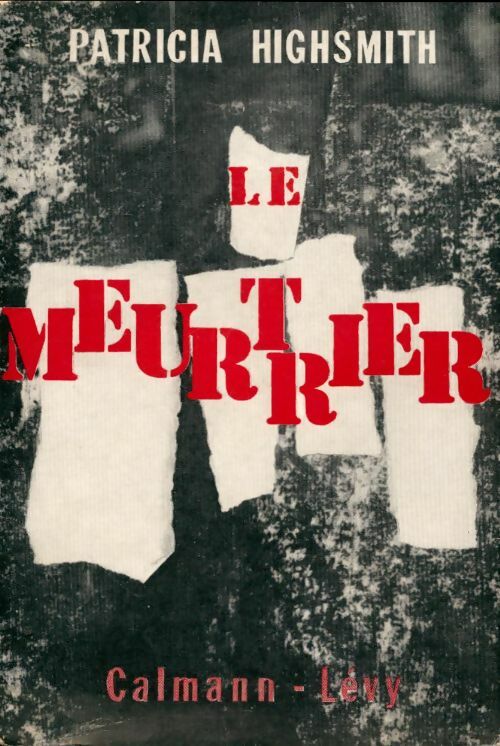Livrenpoche : Le meurtrier - Patricia Highsmith - Livre