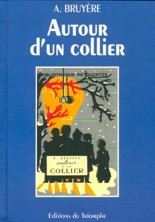 Livrenpoche : Autour d'un collier - André Bruyère - Livre