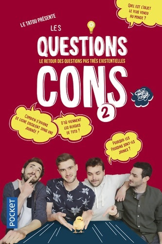 Livrenpoche : Les questions cons Tome II : Le livre des question pas très existentielles - Le Tatou - Livre