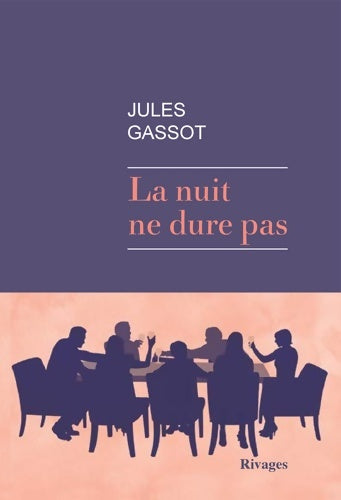 Livrenpoche : La nuit ne dure pas - Jules Gassot - Livre