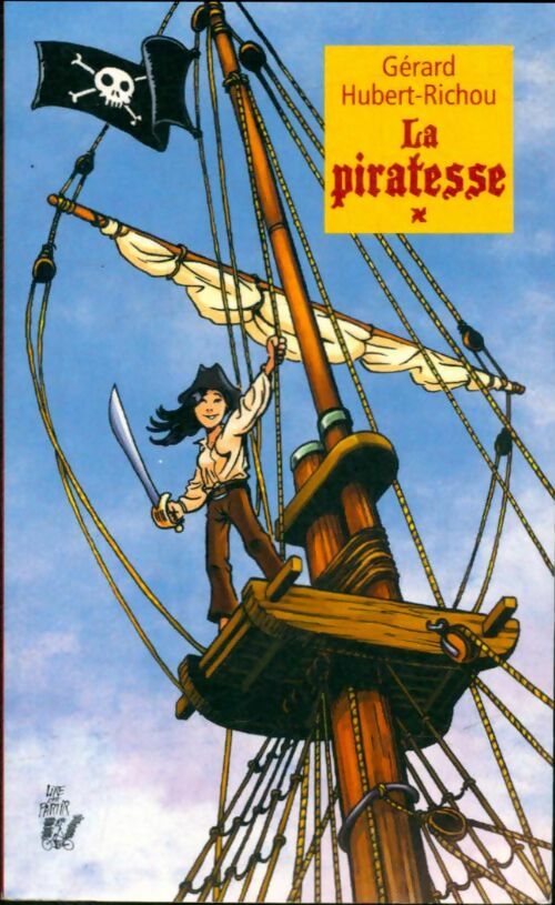 Livrenpoche : La piratesse - Gérard Hubert-Richou - Livre