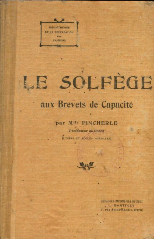 Livrenpoche : Le solfège aux brevets de capacité - Mlle Pincherle - Livre