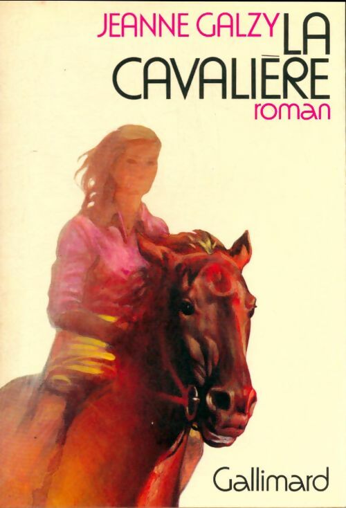 Livrenpoche : La surprise de vivre Tome III : La cavalière - Jeanne Galzy - Livre