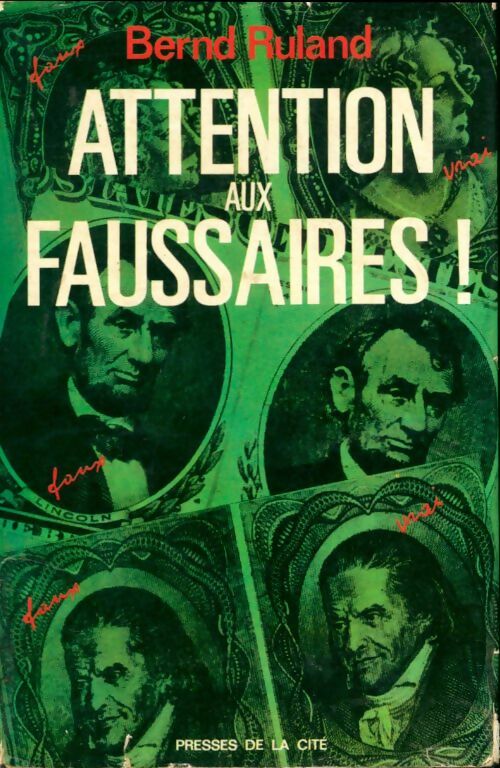 Livrenpoche : Attention aux faussaires ! - Bernd Ruland - Livre
