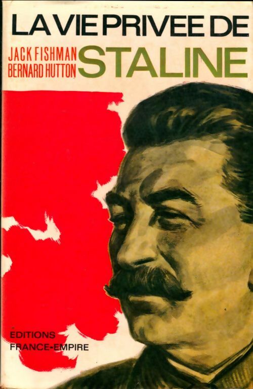 Livrenpoche : La vie privée de Staline - Jack Fishman - Livre