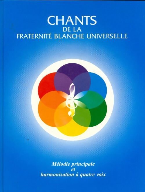 Livrenpoche : Chants de la fraternité blanche universelle - Péter Deunov - Livre