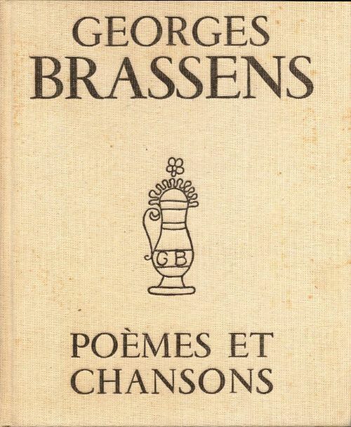 Poèmes et chansons - Georges Brassens -  Musicales GF - Livre