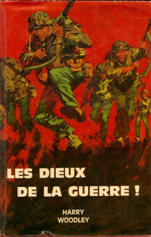 Livrenpoche : Les dieux de la guerre - Harry Woodley - Livre