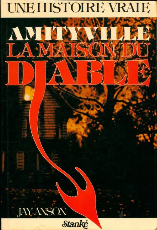 Livrenpoche : Amityville, la maison du diable - Jay Anson - Livre