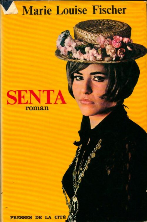 Livrenpoche : Senta - Marie-Louise Fischer - Livre