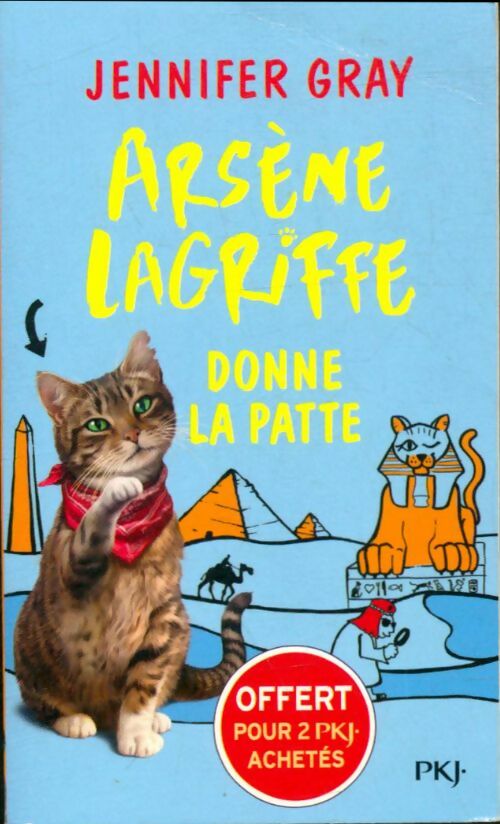 Livrenpoche : Arsène Lagriffe donne la patte - Jennifer Gray - Livre