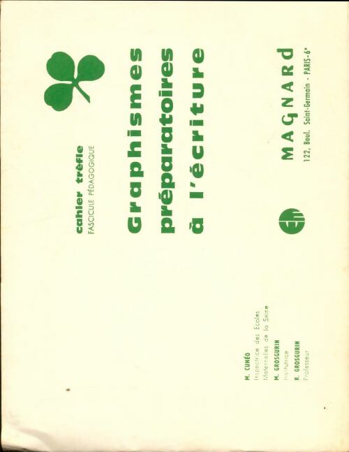 Livrenpoche : Graphismes préparatoires à l'écriture - M. Cunéo - Livre