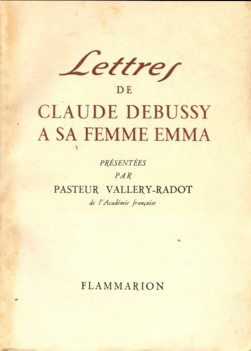 Livrenpoche : Lettres de Claude Debussy àsa femme Emma - Claude Debussy - Livre