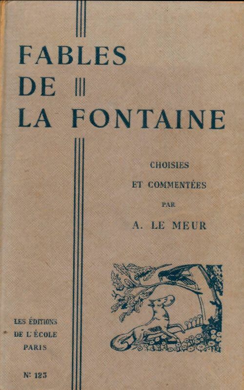 Livrenpoche : Fables de La Fontaine - A Le Meur - Livre