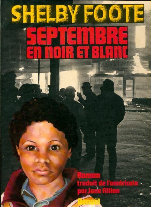 Livrenpoche : Septembre en noir et blanc - Shelby Foote - Livre