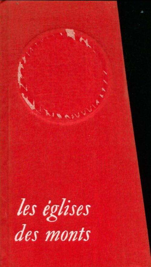 Livrenpoche : Les églises des monts - Jean Biès - Livre