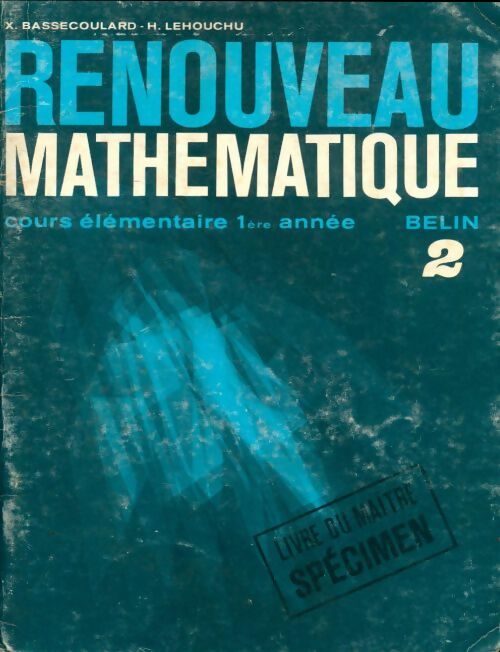 Livrenpoche : Renouveau mathématique CETome II. Livre du maître - X Bassecoulard - Livre