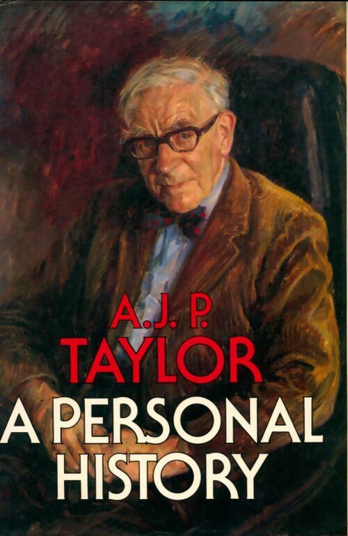 Livrenpoche : A personal history - A.J.P. Taylor - Livre