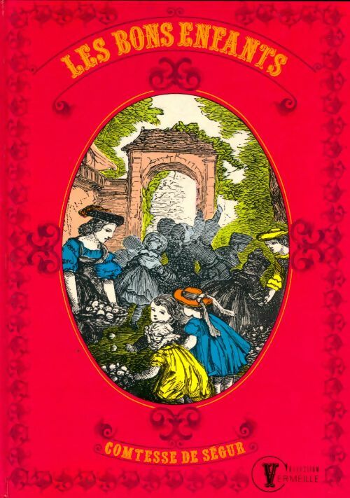 Livrenpoche : Les bons enfants - Comtesse De Ségur - Livre