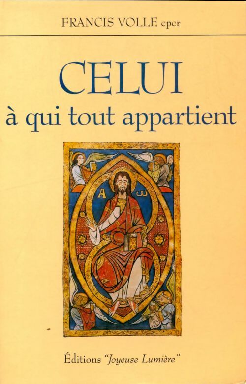 Livrenpoche : Celui à qui tout appartient - Francis Volle - Livre