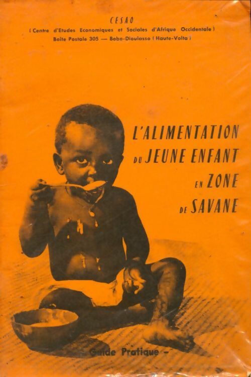 Livrenpoche : L'alimentation du jeune enfant en zone de savane - Collectif - Livre
