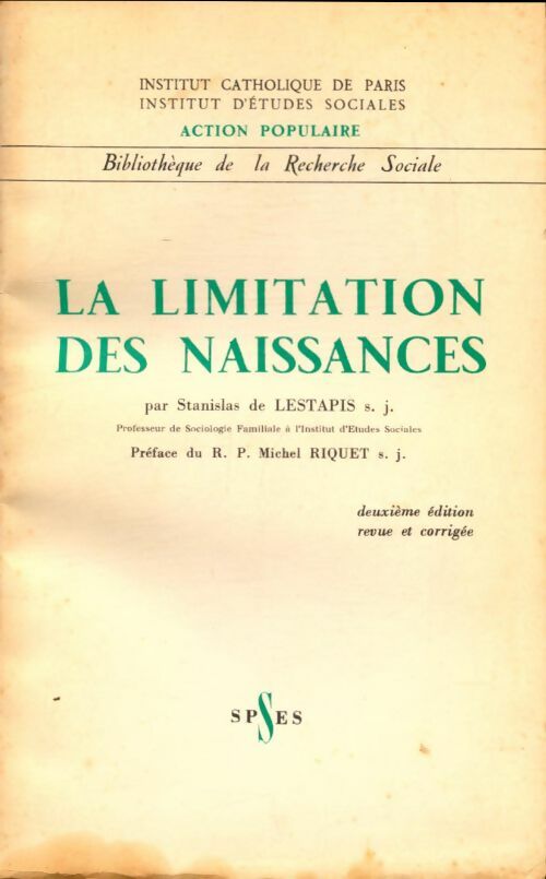 Livrenpoche : La limitation des naissances - S.J De Lestapis - Livre