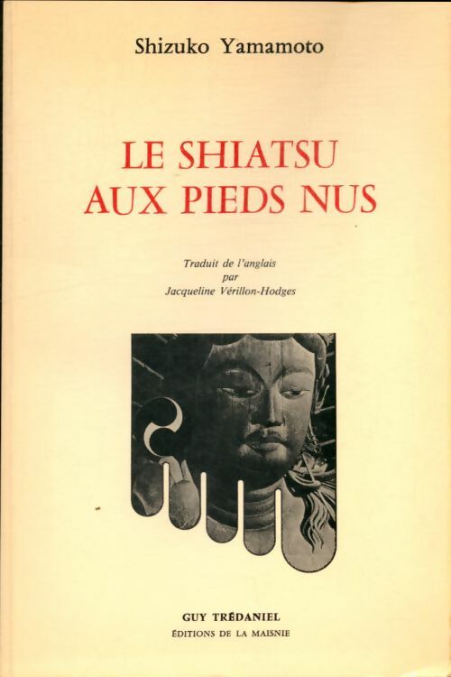 Livrenpoche : Le shiatsu aux pieds nus - Shizuko Yamamoto - Livre
