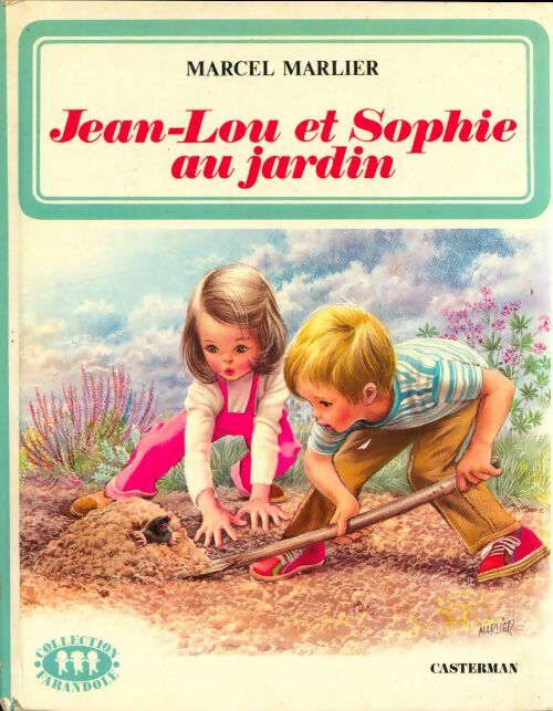 Livrenpoche : Jean lou et Sophie au jardin - Marcel Marlier, Marcel Marlier Marcel - Livre