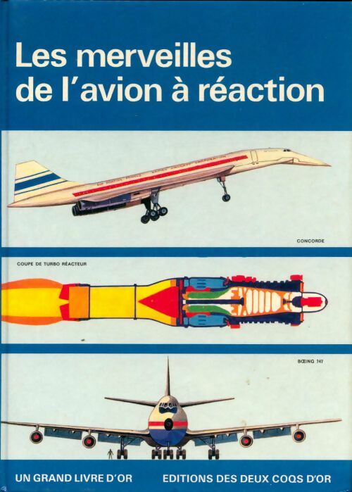 Livrenpoche : Les merveilles de l'avion à réaction - Yves De Bouard - Livre