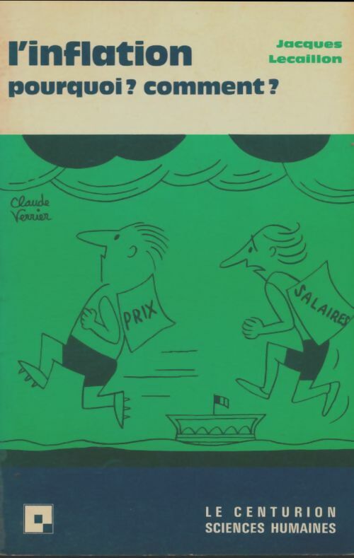 Livrenpoche : L'inflation, pourquoi? Comment? - Jacques Lecaillon - Livre