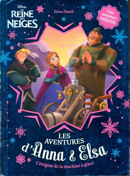 Livrenpoche : Les aventures d'Anna & Elsa : L'énigme de la machine à glace - Erica David - Livre
