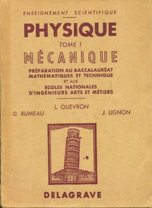 Livrenpoche : Physique Tome I : Mécanique - Collectif - Livre