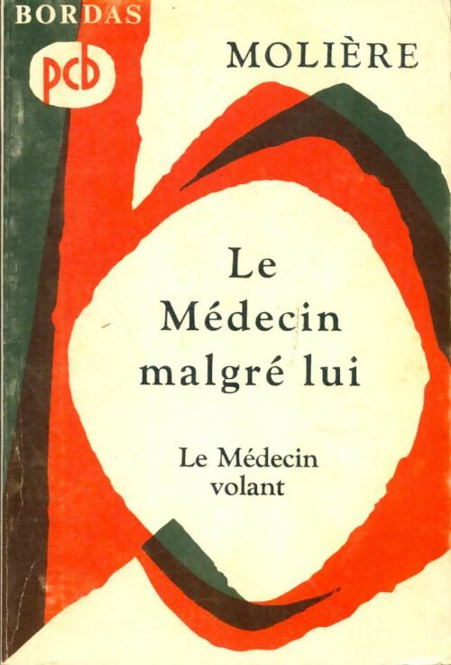 Livrenpoche : Le médecin malgré lui - Molière - Livre