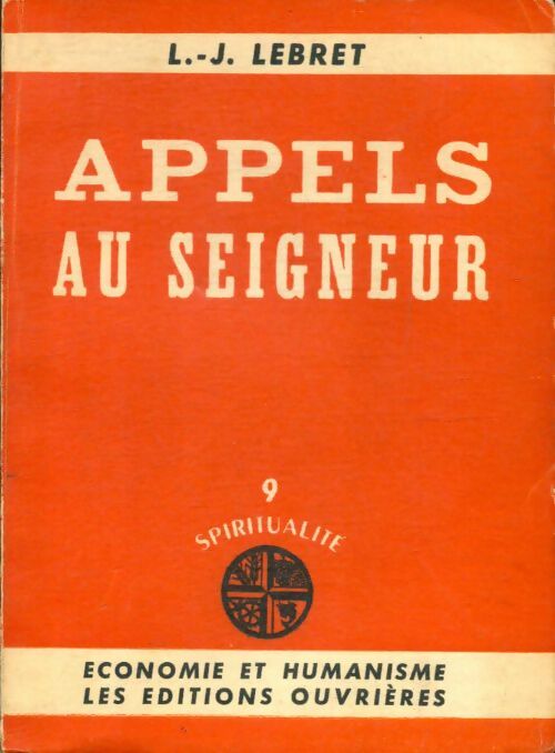 Livrenpoche : Appels au Seigneur - Louis-Joseph Lebret - Livre