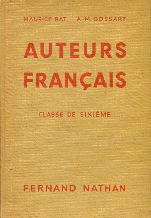 Livrenpoche : Auteurs français classe de sixième - A. -M. Maurice; Gossart - Livre