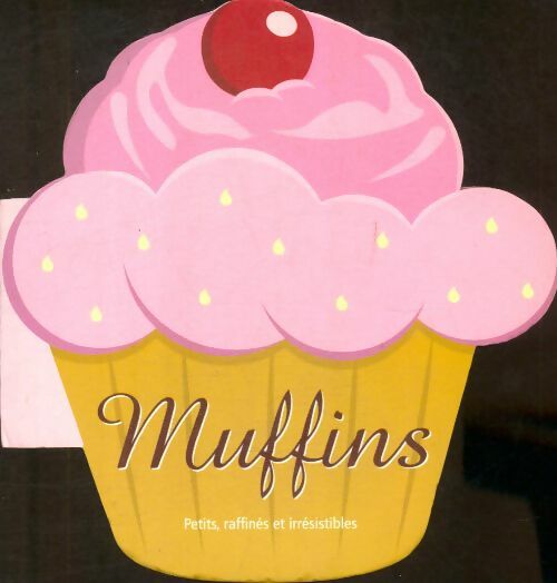 Livrenpoche : Muffins - Collectif - Livre