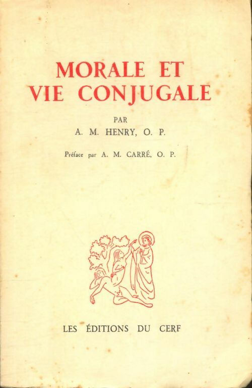 Livrenpoche : Morale et vie conjugale - A. M. Henry - Livre