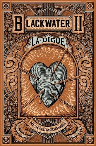Livrenpoche : Blackwater Tome II : La digue - Michael McDowell - Livre
