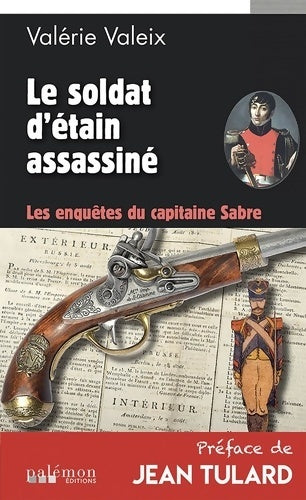Livrenpoche : Le soldat d'étain assassiné - Valérie Valeix - Livre