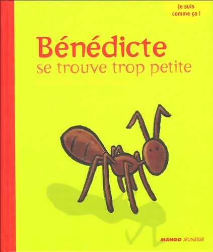 Livrenpoche : Bénédicte se trouve trop petite - Agathe Hennig - Livre