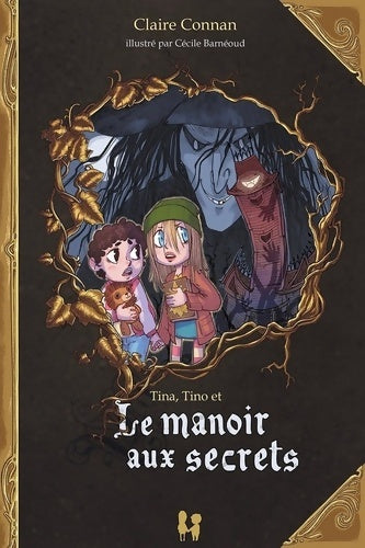 Livrenpoche : Le manoir aux secrets - Claire Connan - Livre