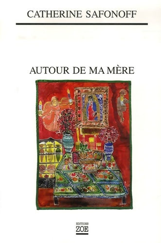 Livrenpoche : Autour de ma mère - Safonoff Catherine - Livre