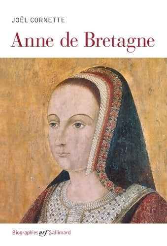 Livrenpoche : Anne de Bretagne - Joël Cornette - Livre