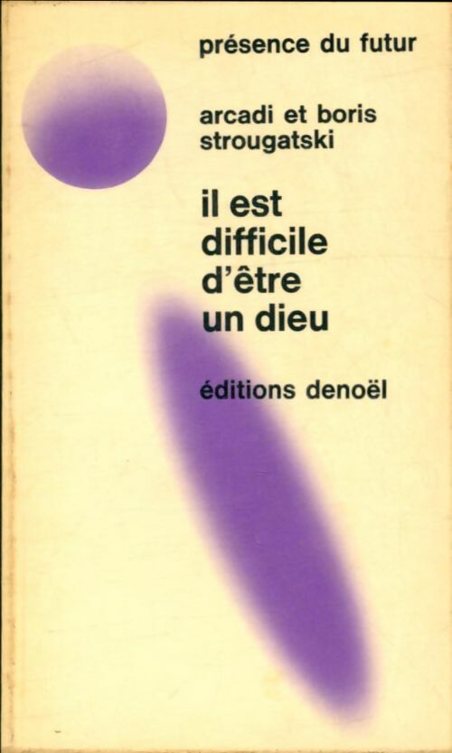 Livrenpoche : Il est difficile d'être un dieu - Boris Strougatski - Livre