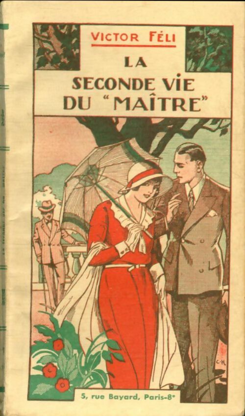 Livrenpoche : La seconde vie du maître - Victor Fély - Livre