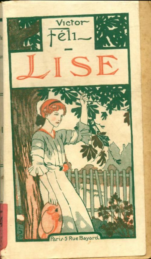 Livrenpoche : Lise - Victor Féli - Livre