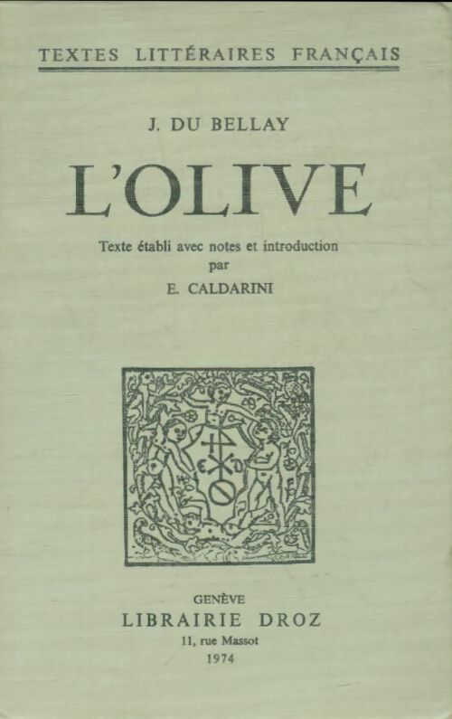 Livrenpoche : L'olive - Joachim Du Bellay - Livre