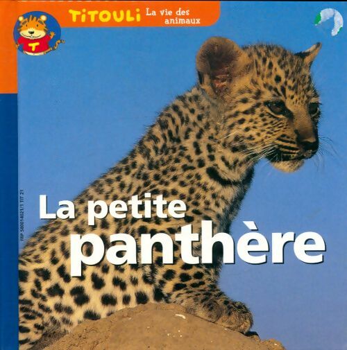 Livrenpoche : La petite panthère / Néra où es-tu ? - Amélie Veaux - Livre