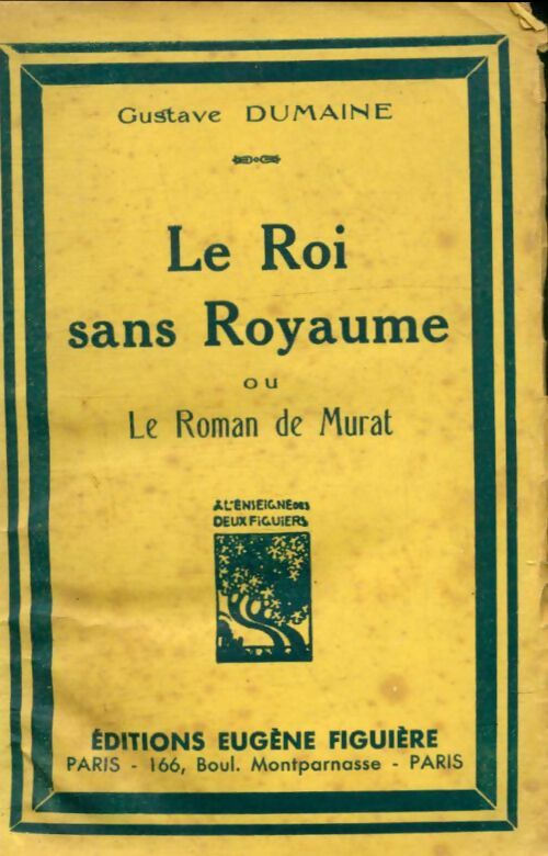 Livrenpoche : Le roi sans royaume - Gustave Dumaine - Livre
